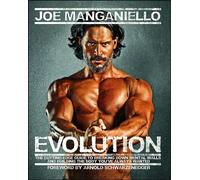 Evolution: The Cutting-Edge Guide to Breaking Down Mental Walls and Building the Body You've Always Wanted