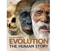 Evolution: The Human Story