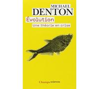 Évolution: Une théorie en crise