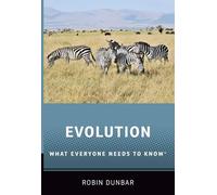 Evolution: What Everyone Needs to Know