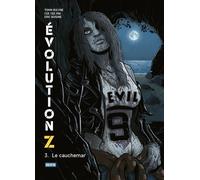 Evolution Z Le cauchemar - Cee Cee Mia - Kalopsia - cartonné - Bande dessinée