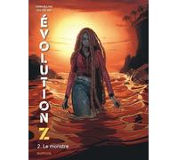 Évolution Z - Tome 2 - Le monstre - Cee Cee Mia - Dupuis - cartonné - Bande dessinée