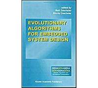 Evolutionary Algorithms For Embedded System Design