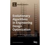 Evolutionary Algorithms In Engineering Design Optimization