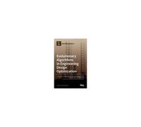 Evolutionary Algorithms In Engineering Design Optimization