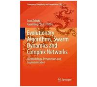 Evolutionary Algorithms, Swarm Dynamics And Complex Networks