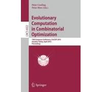 Evolutionary Computation In Combinatorial Optimization