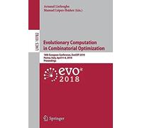 Evolutionary Computation In Combinatorial Optimization