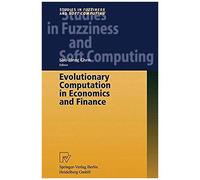 Evolutionary Computation In Economics And Finance
