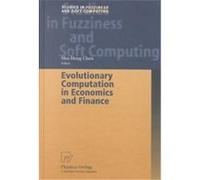 Evolutionary Computation in Economics and Finance, Studies in Fuzziness and Soft Computing, 100