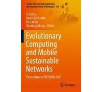 Evolutionary Computing And Mobile Sustainable Networks