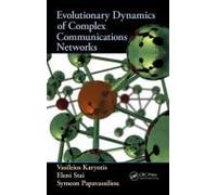 Evolutionary Dynamics Of Complex Communications Networks