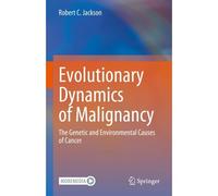 Evolutionary Dynamics Of Malignancy