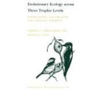 Evolutionary Ecology Across Three Trophic Levels, Monographs in Population Biology Arthur E. Weis, Warren G. Abrahamson (Auteur)