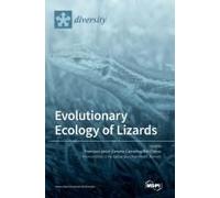 Evolutionary Ecology Of Lizards