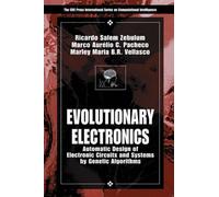 Evolutionary Electronics: Automatic Design Of Electronic Circuits And Systems By Genetic Algorithms