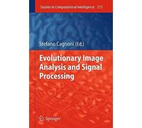Evolutionary Image Analysis And Signal Processing