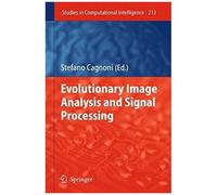 Evolutionary Image Analysis And Signal Processing