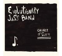 Evolutionary Jass Band - Change of Scene [Import]