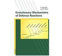 Evolutionary Mechanisms Of Defense Reactions