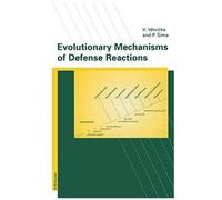 Evolutionary Mechanisms Of Defense Reactions