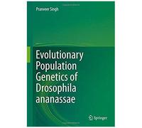 Evolutionary Population Genetics Of Drosophila Ananassae