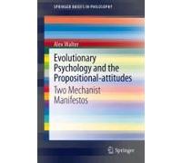Evolutionary Psychology And The Propositional-Attitudes