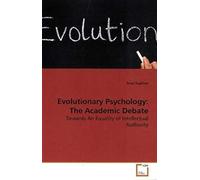 Evolutionary Psychology: The Academic Debate