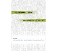Evolutionary Theory 8211 A Hierarchi Niles Eldredge, Telmo Pievani, Emanuele Serrelli, Ilya T Mkin (Auteur)