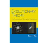 Evolutionary Theory: Mathematical And Conceptual Foundations