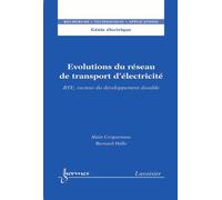 Evolutions du reseau de transport d'electricite vecteur du d - Croguennoc - Hermes Science Publications - broché - Livre