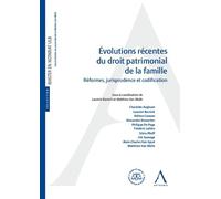 Évolutions récentes du droit patrimonial de la famille Réformes, jurisprudence et codification - Laurent Barnich - Anthemis - broché - Etude