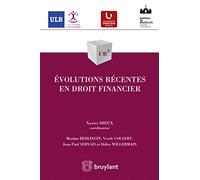 Évolutions récentes en droit financier