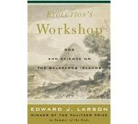 Evolution's Workshop Edward J. Larson (Auteur)