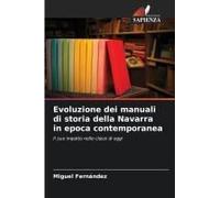 Evoluzione Dei Manuali Di Storia Della Navarra In Epoca Contemporanea