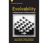 Evolvability: A Unifying Concept in Evolutionary Biology?