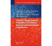 Evolve- A Bridge Between Probability, Set Oriented Numerics And Evolutionary Computation