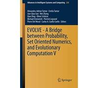 Evolve - A Bridge Between Probability, Set Oriented Numerics, And Evolutionary Computation V