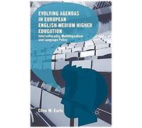 Evolving Agendas In European English-Medium Higher Education