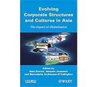 Evolving Corporate Structures and Cultures in Asia Sam Dzever (Auteur)