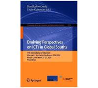 Evolving Perspectives On Icts In Global Souths