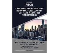 Evolving Roles Of Chief Information Security Officers And Chief Risk Officers