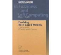 Evolving Rule-Based Models, Studies in Fuzziness and Soft Computing, 92 Plamen P. Angelov (Auteur)