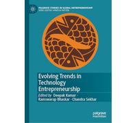Evolving Trends in Technology Entrepreneurship