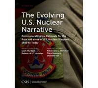 Evolving U.S. Nuclear Narrative