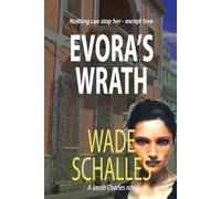 Evora's Wrath: Nothing Can Stop Her Except Love