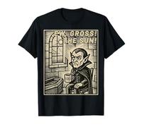 Ew, grossier ! The Sun Funny Vampire Introvert Coffee Lovers T-Shirt