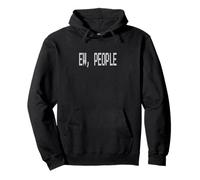 Ew People Funny Introvert Quote Sweat à Capuche