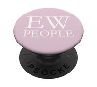 EW People Sarcastic Quote Meme Introverti Reclus Gamers PopSockets PopGrip Adhésif