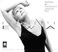 Ewa Blaszczyk : Laissez-moi réessayer
